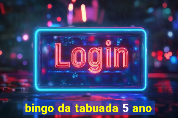 bingo da tabuada 5 ano